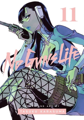 No Guns Life, Vol. 11, Volume 11 by Tasuku Karasuma