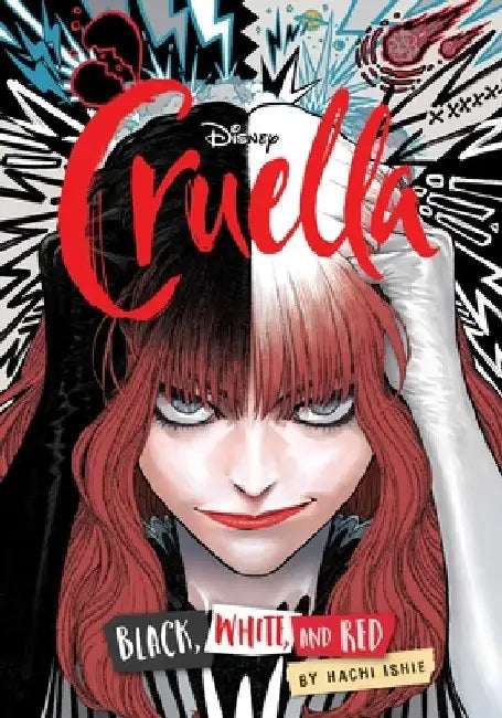 Disney Cruella: The Manga: Black, White, and Red by Hachi Ishie