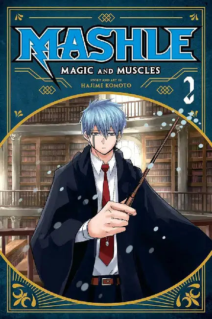 Mashle: Magic and Muscles, Vol. 2, Volume 2 by Hajime Komoto