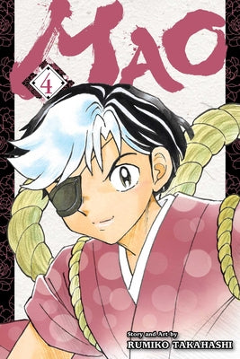 Mao, Vol. 4, 4 by Rumiko Takahashi