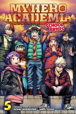 My Hero Academia: School Briefs, Vol. 5, Volume 5 by Kohei Horikoshi