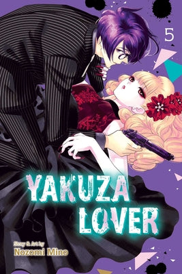 Yakuza Lover, Vol. 5, 5 by Nozomi Mino