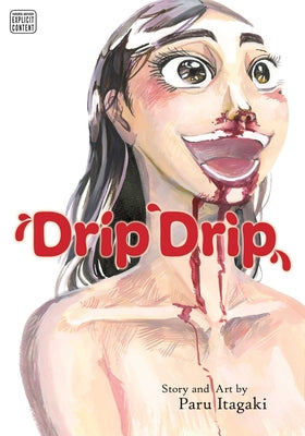 Drip Drip by Paru Itagaki