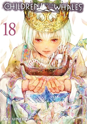 Children of the Whales, Vol. 18, Volume 18 by Abi Umeda