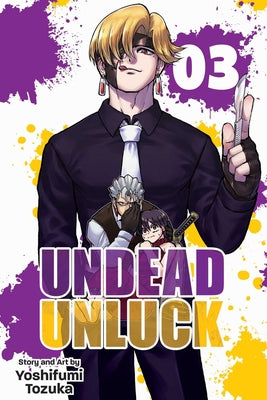 Undead Unluck, Vol. 3, Volume 3 by Yoshifumi Tozuka