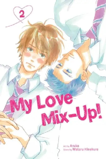 My Love Mix-Up!, Vol. 2, 2 by Wataru Hinekure
