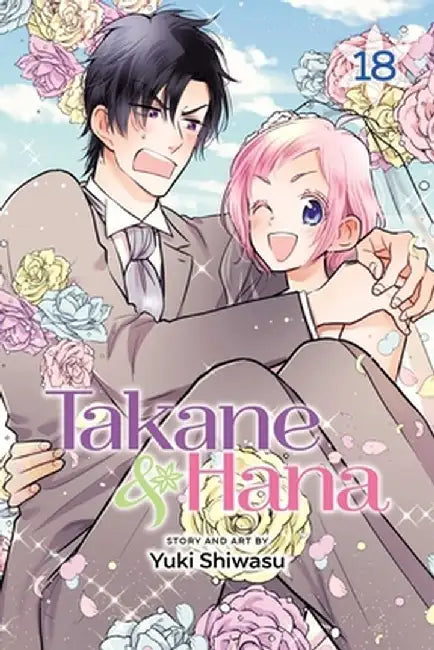 Takane & Hana, Vol. 18 (Limited Edition), Volume 18 by Yuki Shiwasu
