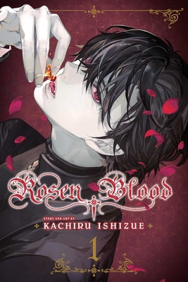 Rosen Blood, Vol. 1, Volume 1 by Kachiru Ishizue