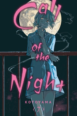 Call of the Night, Vol. 7, 7 by Kotoyama