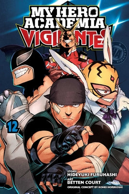 My Hero Academia: Vigilantes, Vol. 12, 12 by Kohei Horikoshi