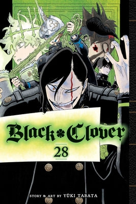 Black Clover, Vol. 28, 28 by Yuki Tabata