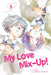 My Love Mix-Up!, Vol. 5: Volume 5 by Wataru Hinekure