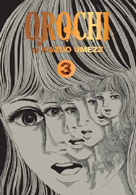 Orochi: The Perfect Edition, Vol. 3: Volume 3 by Kazuo Umezz