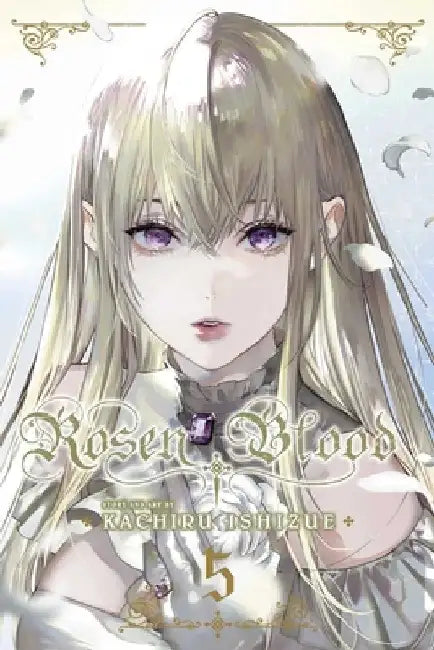 Rosen Blood, Vol. 5 by Kachiru Ishizue