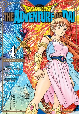 Dragon Quest: The Adventure of Dai, Vol. 4: Disciples of Avanvolume 4 by Riku Sanjo