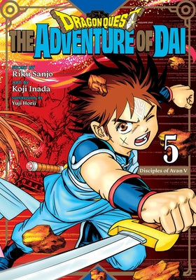 Dragon Quest: The Adventure of Dai, Vol. 5: Disciples of Avanvolume 5 by Riku Sanjo