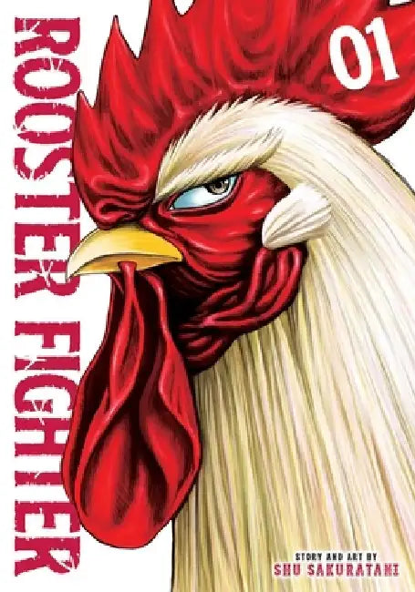 Rooster Fighter, Vol. 1, 1 by Syu Sakuratani