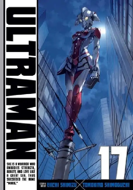 Ultraman, Vol. 17, 17 by Tomohiro Shimoguchi