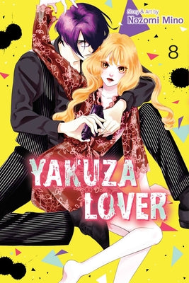 Yakuza Lover, Vol. 8: Volume 8 by Nozomi Mino