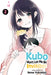 Kubo Won't Let Me Be Invisible, Vol. 2, 2 by Nene Yukimori