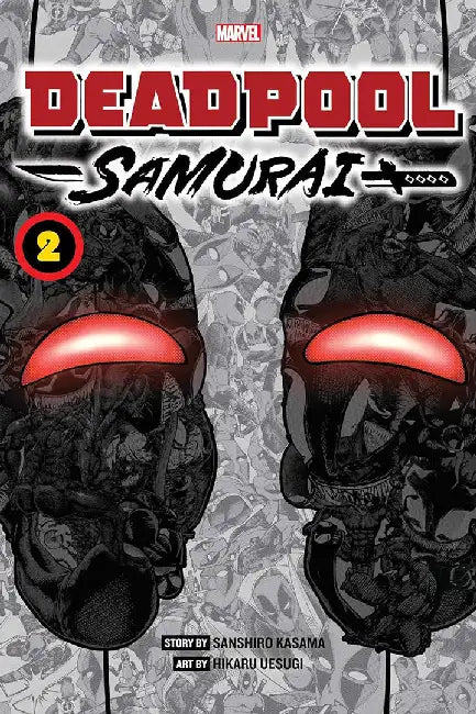 Deadpool: Samurai, Vol. 2, 2 by Sanshiro Kasama