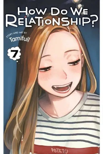 How Do We Relationship?, Vol. 7: Volume 7 by Tamifull