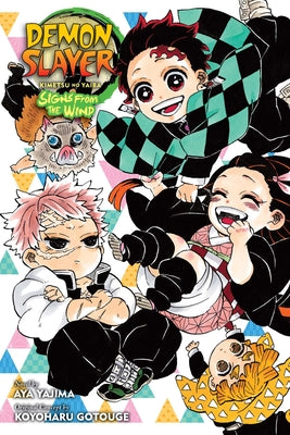 Demon Slayer: Kimetsu No Yaiba--Signs from the Wind by Koyoharu Gotouge