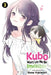 Kubo Won't Let Me Be Invisible, Vol. 3: Volume 3 by Nene Yukimori