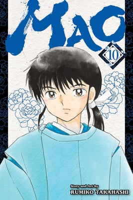 Mao, Vol. 10: Volume 10 by Rumiko Takahashi