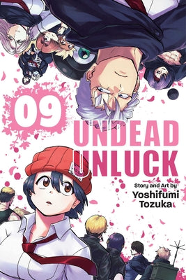 Undead Unluck, Vol. 9: Volume 9 by Yoshifumi Tozuka