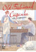 Old-Fashioned Cupcake with Cappuccino by Sagan Sagan