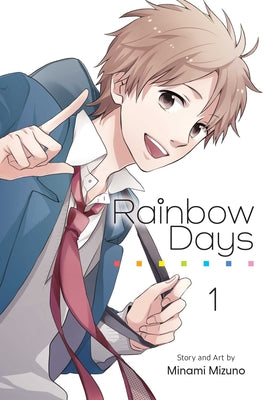 Rainbow Days, Vol. 1: Volume 1 by Minami Mizuno