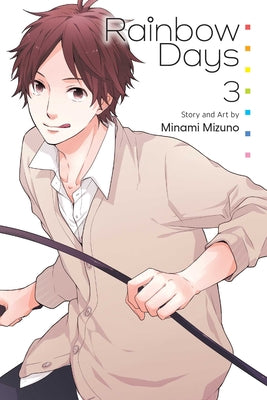 Rainbow Days, Vol. 3: Volume 3 by Minami Mizuno