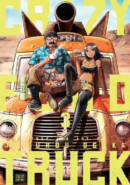 Crazy Food Truck, Vol. 3: Volume 3 by Rokurou Ogaki