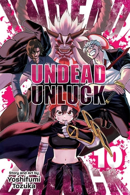 Undead Unluck, Vol. 10: Volume 10 by Yoshifumi Tozuka