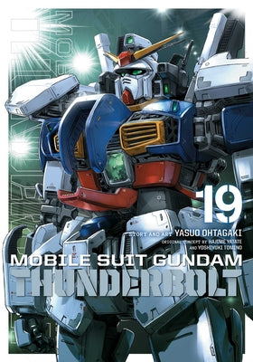 Mobile Suit Gundam Thunderbolt, Vol. 19: Volume 19 by Yasuo Ohtagaki