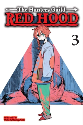 The Hunters Guild: Red Hood, Vol. 3: Volume 3 by Yuki Kawaguchi