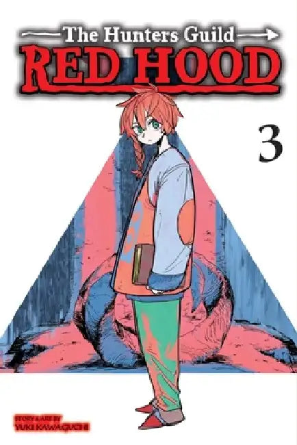 The Hunters Guild: Red Hood, Vol. 3: Volume 3 by Yuki Kawaguchi