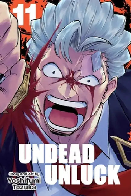 Undead Unluck, Vol. 11: Volume 11 by Yoshifumi Tozuka