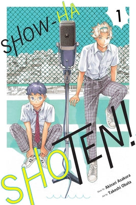 Show-Ha Shoten!, Vol. 1 by Akinari Asakura