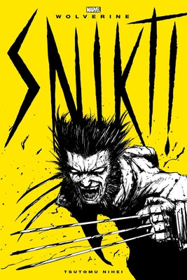 Wolverine: Snikt! by Tsutomu Nihei