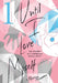 Until I Love Myself, Vol. 1: The Journey of a Nonbinary Manga Artist by Poppy Pesuyama