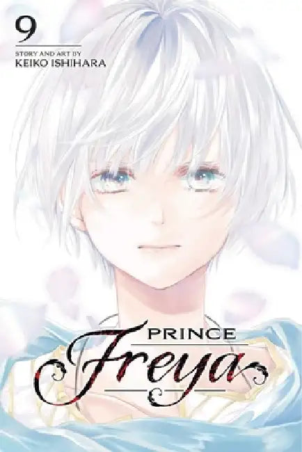 Prince Freya, Vol. 9 by Keiko Ishihara