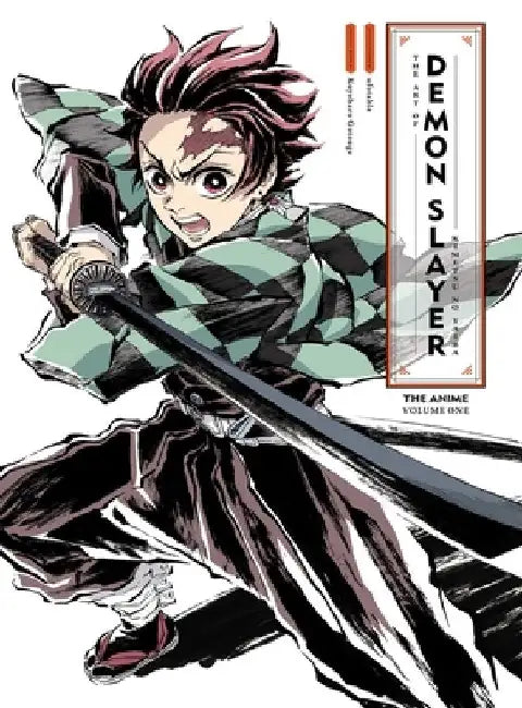 The Art of Demon Slayer: Kimetsu No Yaiba the Anime by Ufotable