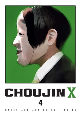 Choujin X, Vol. 4 by Sui Ishida