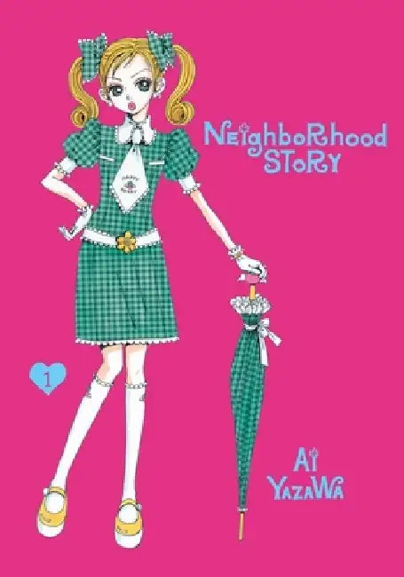 Neighborhood Story, Vol. 1 by Ai Yazawa