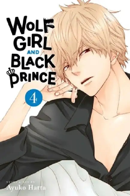 Wolf Girl and Black Prince, Vol. 4 by Ayuko Hatta