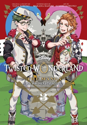 Disney Twisted-Wonderland, Vol. 3: The Manga: Book of Heartslabyul by Yana Toboso