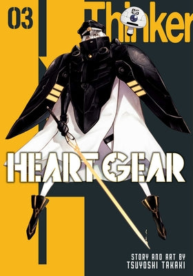 Heart Gear, Vol. 3 by Tsuyoshi Takaki