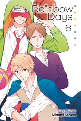 Rainbow Days, Vol. 8 by Minami Mizuno